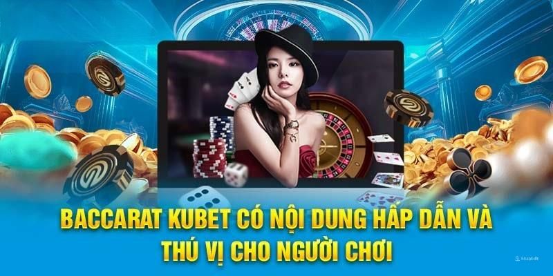 Luật chơi cơ bản trong baccarat cho người chơi mới